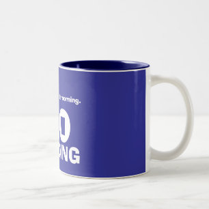Taza Bicolor Estoy irritable por la mañana., NO, EMBROMANDO