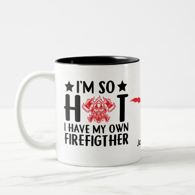 Taza Bicolor Estoy tan caliente, tengo mi propio bombero (Izquierda)