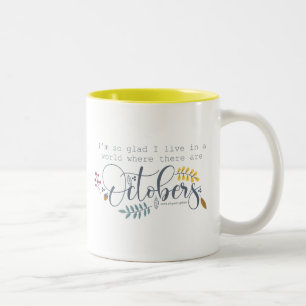 Taza Bicolor Estoy Tan Contento De Vivir En Un Mundo Donde Hay