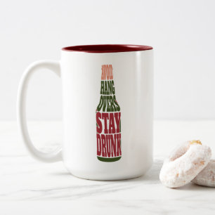 Taza Bicolor Evitar que las resacas se queden borrachas