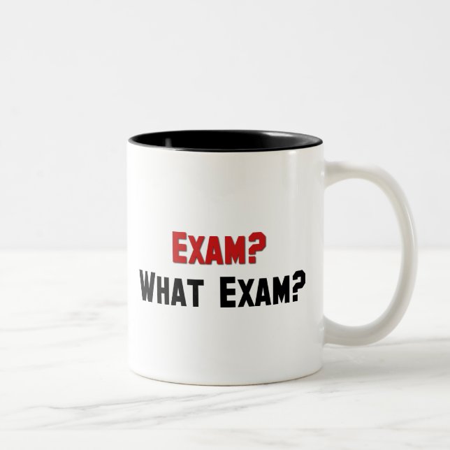 Taza Bicolor ¿Examen? ¿Qué examen? (Derecha)