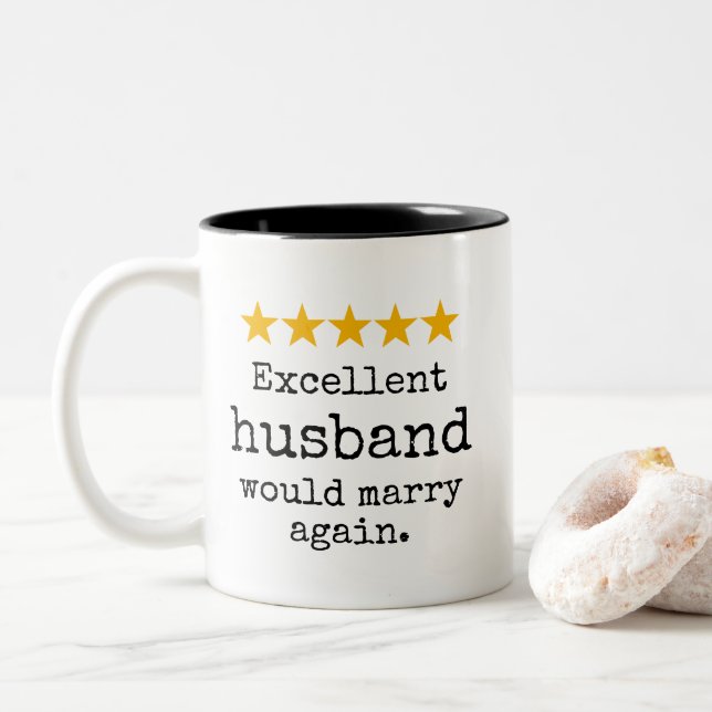 Taza Bicolor Excellent Husband Would Marry Again Funny  (Con donut)