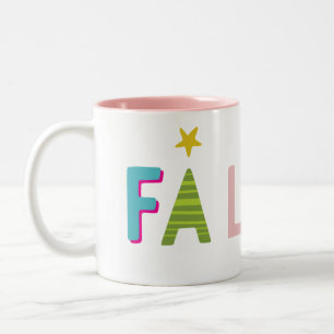 Taza Bicolor FA LA LA tipo colorido festivo divertido audaz bri
