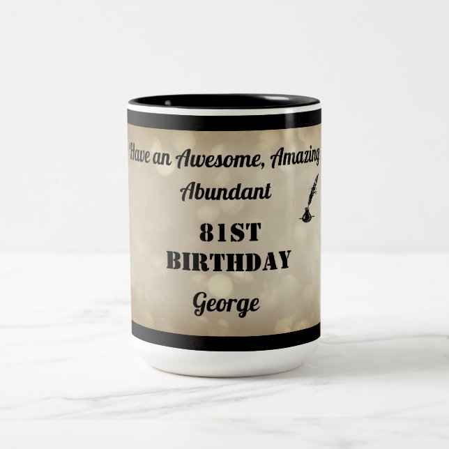 Taza Bicolor Fabuloso Mug de Cumpleaños Personalizado 81 (Centro)