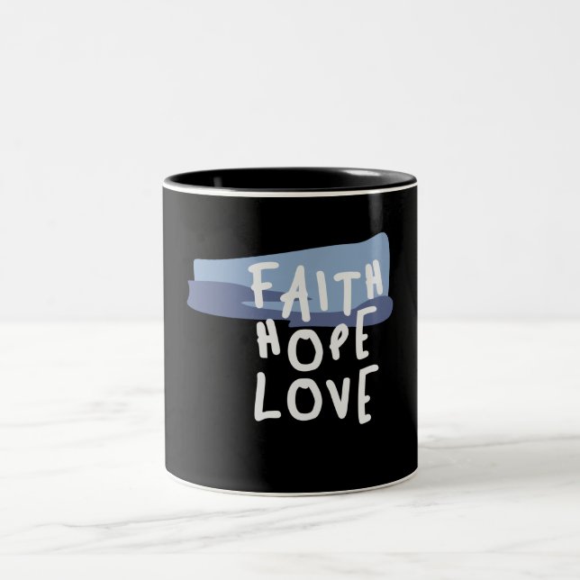Taza Bicolor Faith Hope Love - Cita cristiana Inspiradora (Centro)