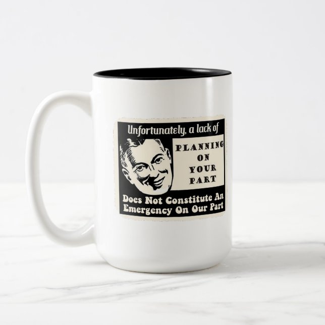 Taza Bicolor Falta de planeamiento (Izquierda)