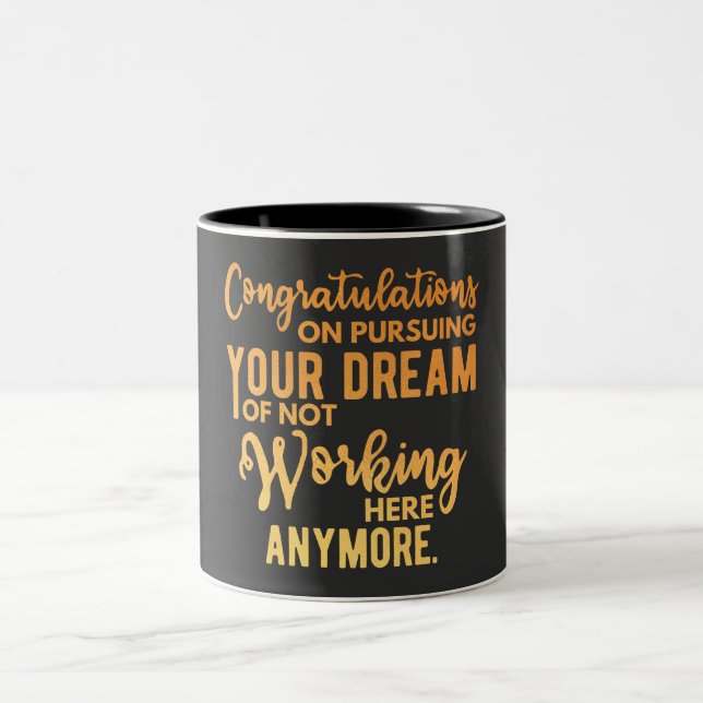 Taza Bicolor Felicitaciones por seguir con tu sueño (Centro)