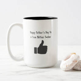 Taza Bicolor Feliz Día del Padre a un verdadero maricón materno