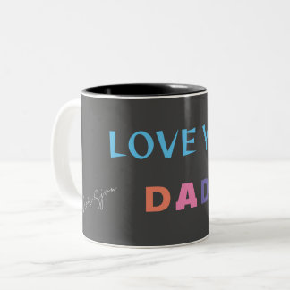 Taza Bicolor Feliz Día del Padre. Amar a tu papá