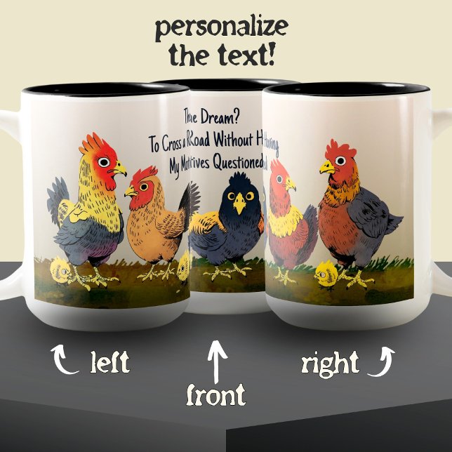 Taza Bicolor Frase graciosa de un Personalizado de pollo (Subido por el creador)