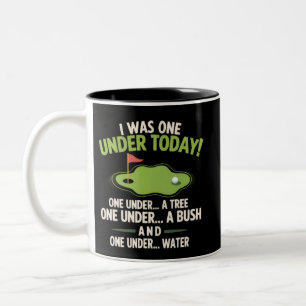 Taza Bicolor Fui uno bajo hoy golfista amante del golf golf 