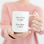 Taza Bicolor Funny Coworker Right Wrong Trendy Typography<br><div class="desc">Funny Coworker Right Wrong Trendy Typography Mug — Uno de nosotros tiene razón. La otra es usted. ¡Increíble para ese compañero de trabajo especial que todos tenemos!</div>