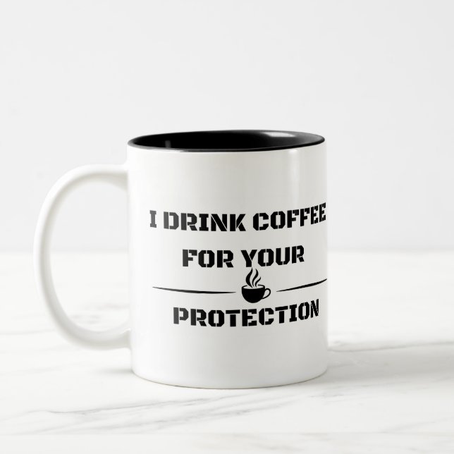 Taza Bicolor Funny Sarcastic Mug - I Drink Coffee (Izquierda)