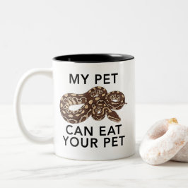 Taza Bicolor Funny Snake My Pet Can Eat Your Pet Ball Python