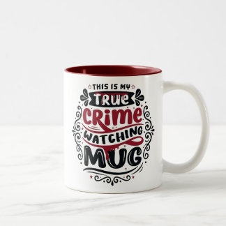 Taza Bicolor Funny True Crime Watching Mug Serial Killer Gift