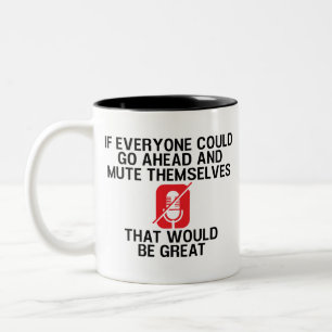Taza Bicolor Funny Work from Home and Meeting cuarentena Coffee