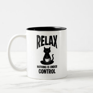 Taza Bicolor Gato Negro Divertido Relajado Nada Está Bajo Contr
