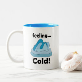 Taza Bicolor Glaciar Iceberg Sintiendo Frío Divertido