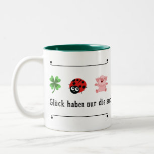 Taza Bicolor Glück haben nur die anderen