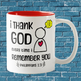Taza Bicolor GRACIAS A DIOS CADA VEZ QUE TE RECUERDO - Phil 1:3