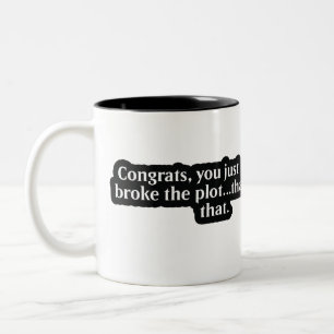 Taza Bicolor ¡Gracias por romper la trama! DM Coffee Mug