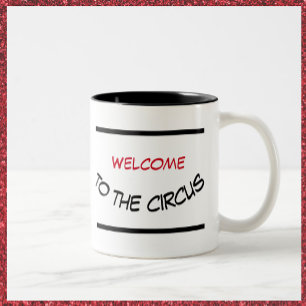 Taza Bicolor Graciosa bienvenida al Circus Mug