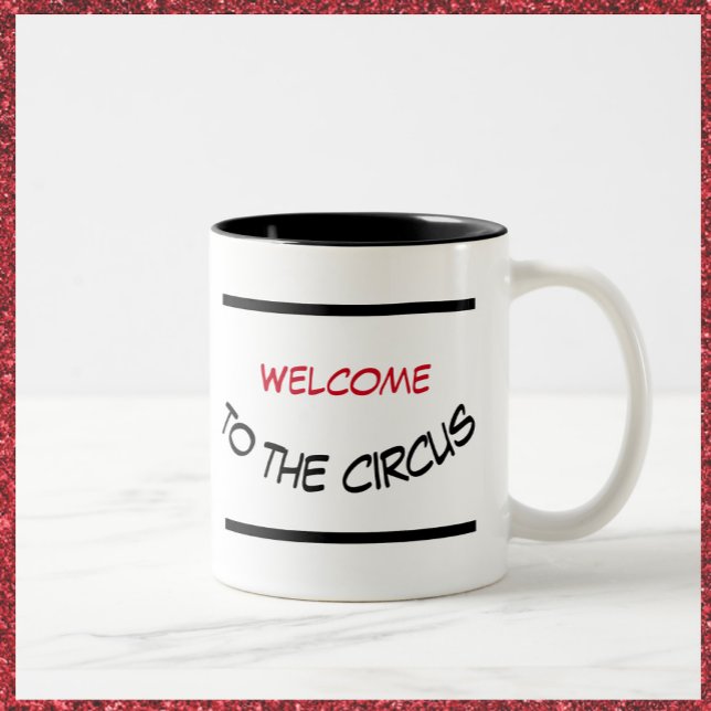 Taza Bicolor Graciosa bienvenida al Circus Mug (Subido por el creador)