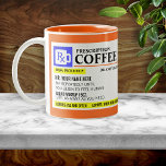 Taza Bicolor Graciosa receta para café Mug<br><div class="desc">Añada un nombre a esta graciosa taza de café con "prescripción" para una idea de regalo totalmente única! O,  llene su propia receta por un poco de algo para usted.</div>