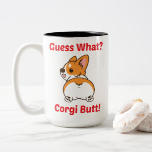 Taza Bicolor Gracioso Corgi Mug, ¿Adivinan Qué? ¡Corgi Butt!