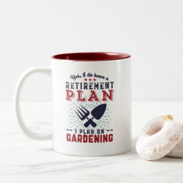 Taza Bicolor Gracioso plan de retiro de jardinero retirado