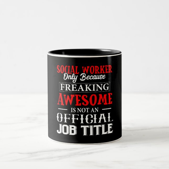 Taza Bicolor Gracioso trabajador social Mug (Centro)