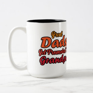 Taza Bicolor Grandes Papás Son Ascendidos A Abuelo Retro Tipogr