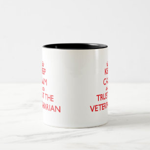 Taza Bicolor Guarde la calma y confíe en al veterinario