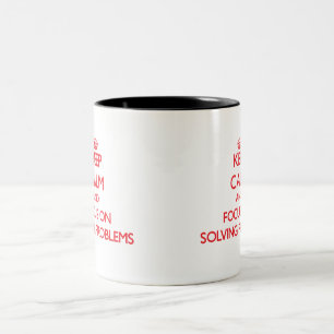 Taza Bicolor Guarde la calma y el foco en solucionar problemas