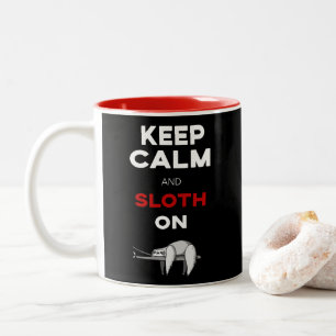 Taza Bicolor Guarde la calma y la pereza encendido. Amante de