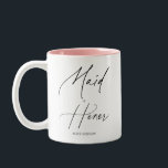 Taza Bicolor Guión De Moda Del Honor De Maid<br><div class="desc">El regalo de la doncella de honor incluye caligrafía moderna de escritura a mano de escritura de escritura.</div>
