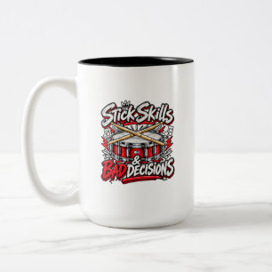 Taza Bicolor Habilidades con las baquetas y malas decisiones Ba