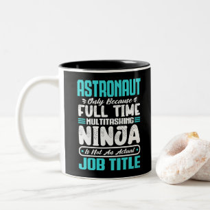 Taza Bicolor Habilidades laborales de astrónomo multitarea astr