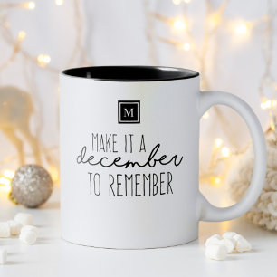 Taza Bicolor Hacer que diciembre recuerde Inspirador vacaciones
