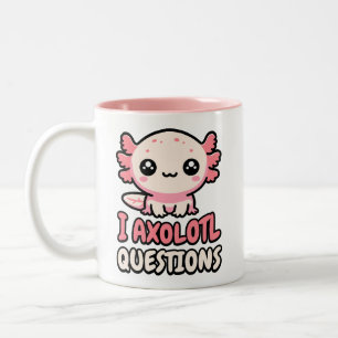 Taza Bicolor ¡Hago preguntas Axolotl! Cute Axolotl Pun