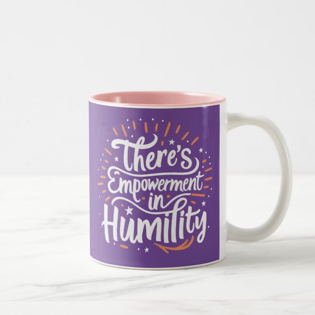 Taza Bicolor Hay empoderamiento en la Humildad (Derecha)