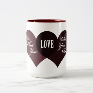 Taza Bicolor Haz lo que amas