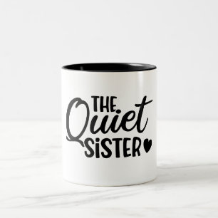 Taza Bicolor Hermana tranquila y divertida