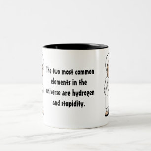 Taza Bicolor Hidrógeno y estupidez