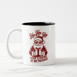 Taza Bicolor Ho Ho Ho Deja De Mirar Mi Paquete Xmas Snarky