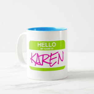 Taza Bicolor Hola Mi Nombre Es KAREN Green Nametag Office Diver