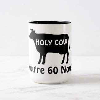 Taza Bicolor Holy Cow You're 60 Now Funny Birthday