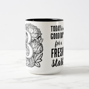 Taza Bicolor Hoy es un buen día nuevo comienzo de cita motivaci