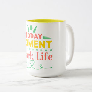 Taza Bicolor Hoy, momento, vida de chispa