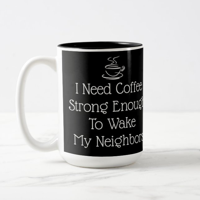 Taza Bicolor Humor fuerte para el café (Izquierda)
